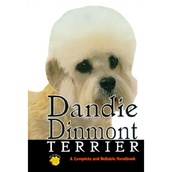 Pre-Owned Dandie Dinmont Terrier: A Complete and Reliable Handbook (Hardcover) 0793807727 9780793807727
