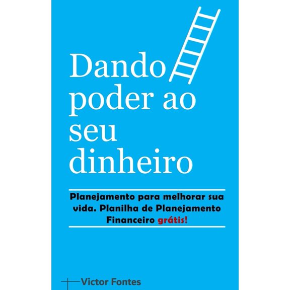 Dando poder ao seu dinheiro (Paperback)