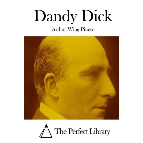 Dandy Dick, (Paperback)
