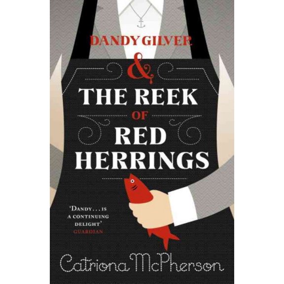Dandy Gilver and the Reek of Red Herrings
