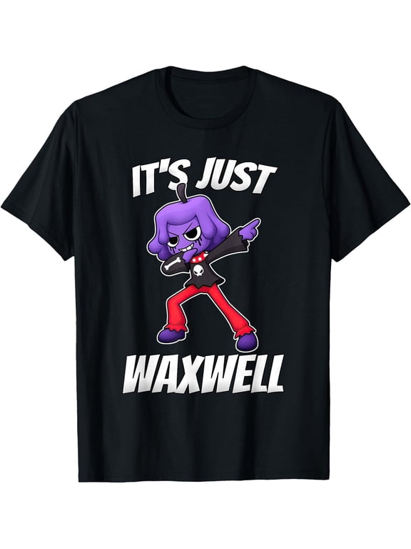 Dandy Waxwell - It's Just Waxwell T-Shirt