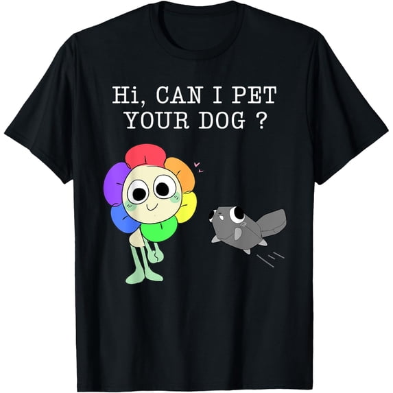 Dandy World Pebble Can I Pet Your Dog Dandy World T-Shirt