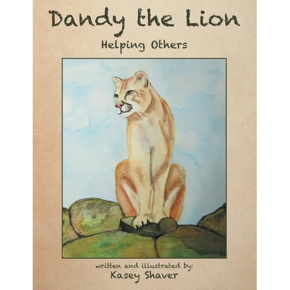 Dandy the Lion: Helping Others, (Paperback)