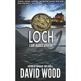thumbnail image 1 of Pre-Owned Loch: A Dane Maddock Adventure (Dane Maddock Adventures) (Paperback) 1940095697 9781940095691, 1 of 1