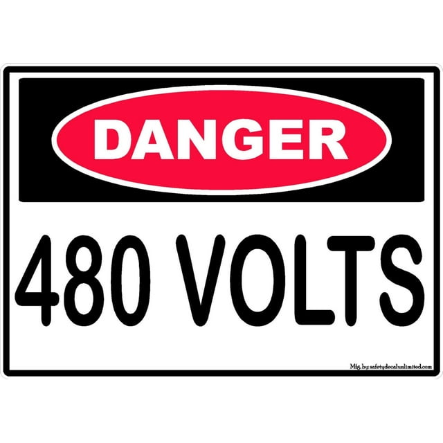 Danger 277/480 3 Phase 120 220 240 Volts Electrical Cabinet Shock Death ...