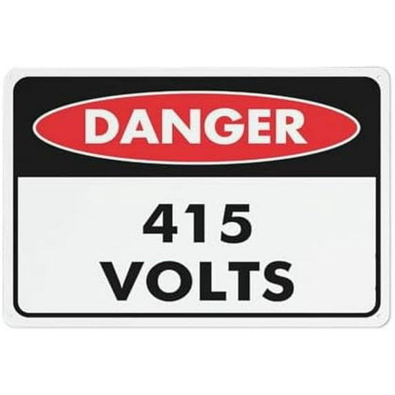 Danger 415 Volts Sign 8 X 12 Inches Rust Free Aluminum - Uv Protected,Weatherproof And Fade Resistant