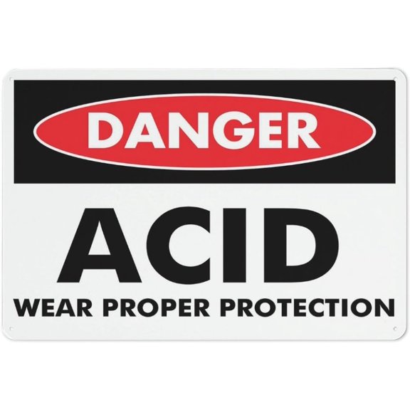 Danger Acid Wear Proper Protection Warning Security Outdoor Sign - 8"x12", Reflective, Weatherproof - Lab, Factory, Chemical Facility, Workshop