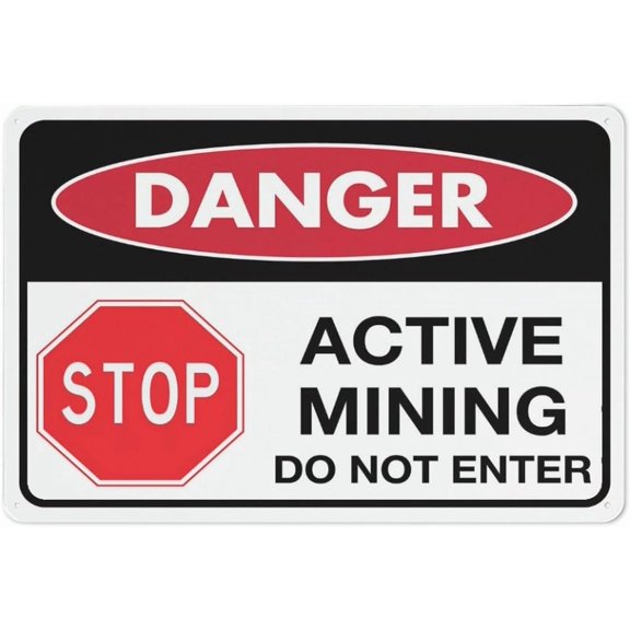 Danger Active Mining Do Not Enter Sign Metal Signs 8"x12" Rust Free Aluminum,Uv Ink Printing,DurableWeatherproof Outdoor For Home