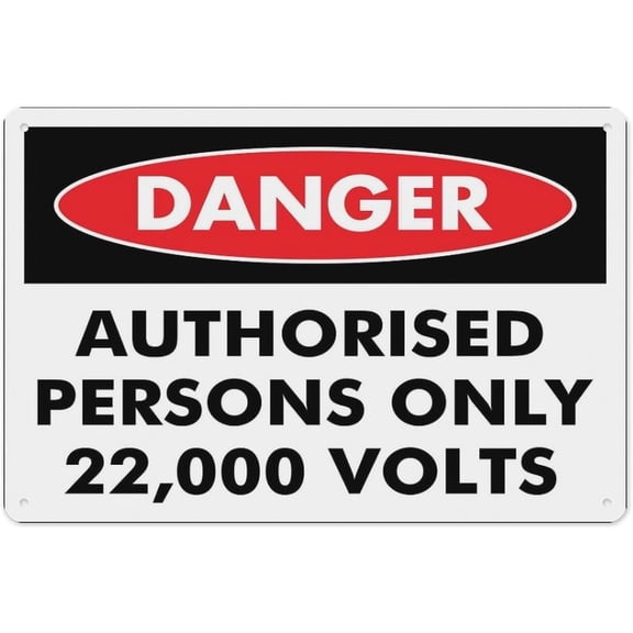 Danger Authorised Persons Only 22000 Volts Warning Sign - 8"x12" Vintage Metal Tin, Electrical Substation Decor, High Voltage Hazard, Restricted Access