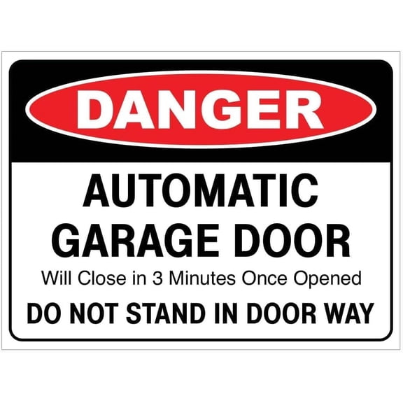 Danger Automatic Garage Door Will Close in 3 Minutes Warning Sign 8"x12", Grade Reflective Metal Tin, Industrial Commercial Workplace Safety Alert