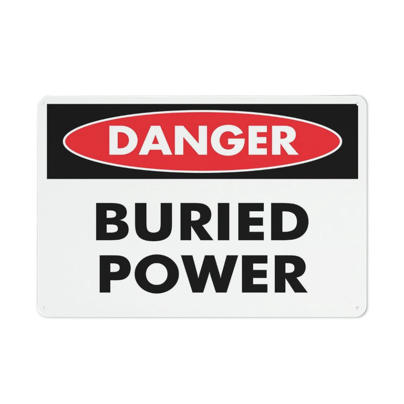 Danger Buried Power Sign 12 X 8 Inches Reflective Aluminum Metal ...