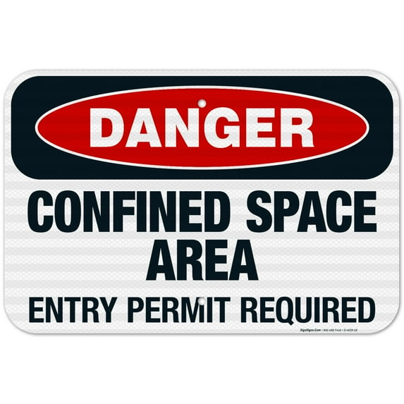 Danger Confined Space Area Entry Permit Required Sign, OSHA Danger Sign, 12x18 Reflective Aluminum EGP