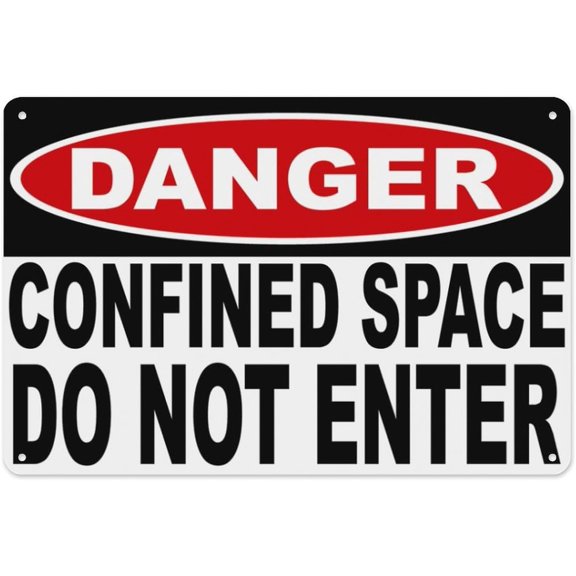 Danger Confined Space Do Not Enter Decal Multi Sign 8"x12" - Aluminum Tin Warning for Home Outdoor Garden, High-Visibility Safety Decor