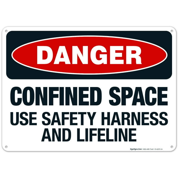 Danger Confined Space Use Safety Harness And Lifeline Sign, OSHA Danger Sign, 10x14 Aluminum