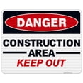 thumbnail image 1 of Danger Construction Area Sign, Keep Out, 1 of 1