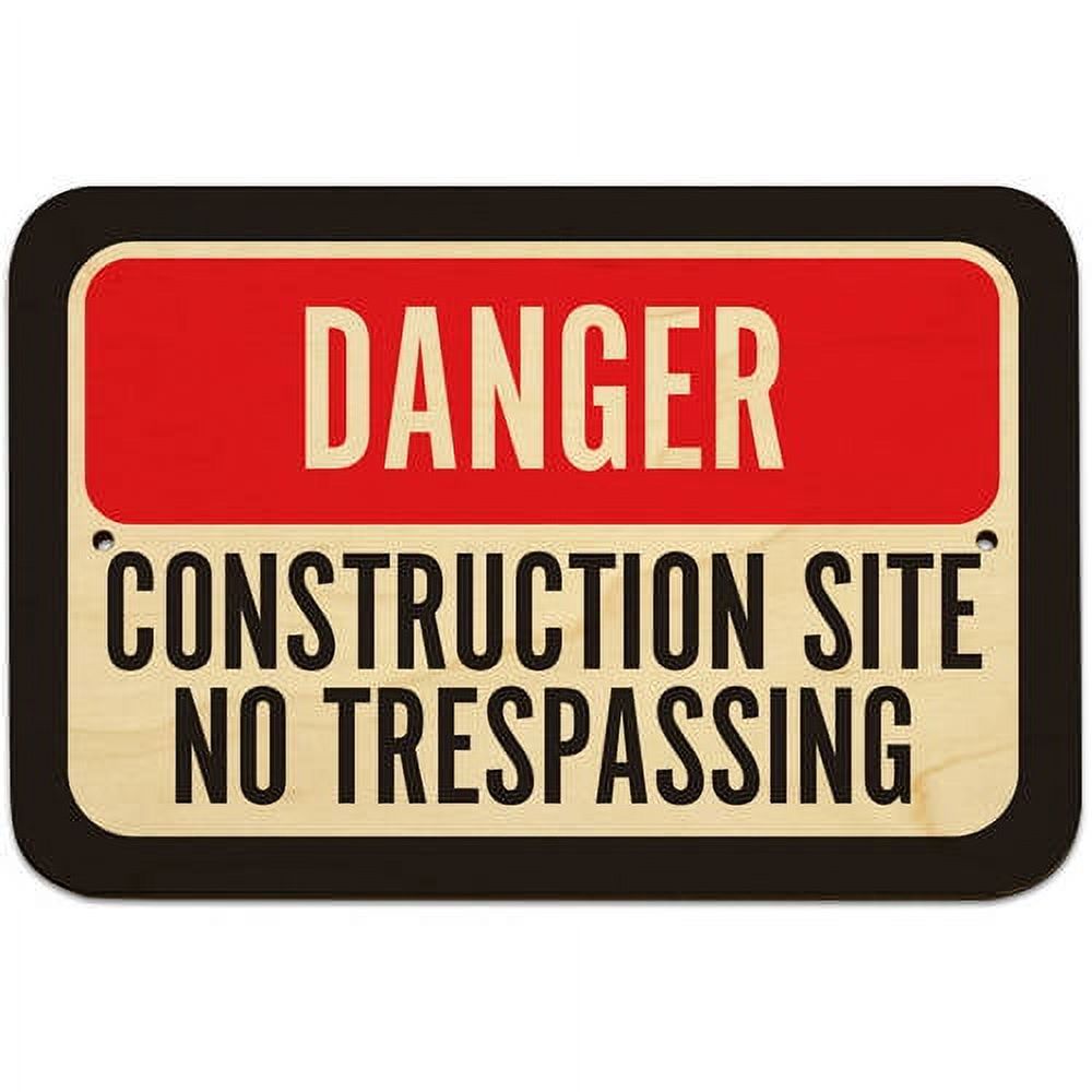 Danger Construction Site No Trespassing Sign - Walmart.com