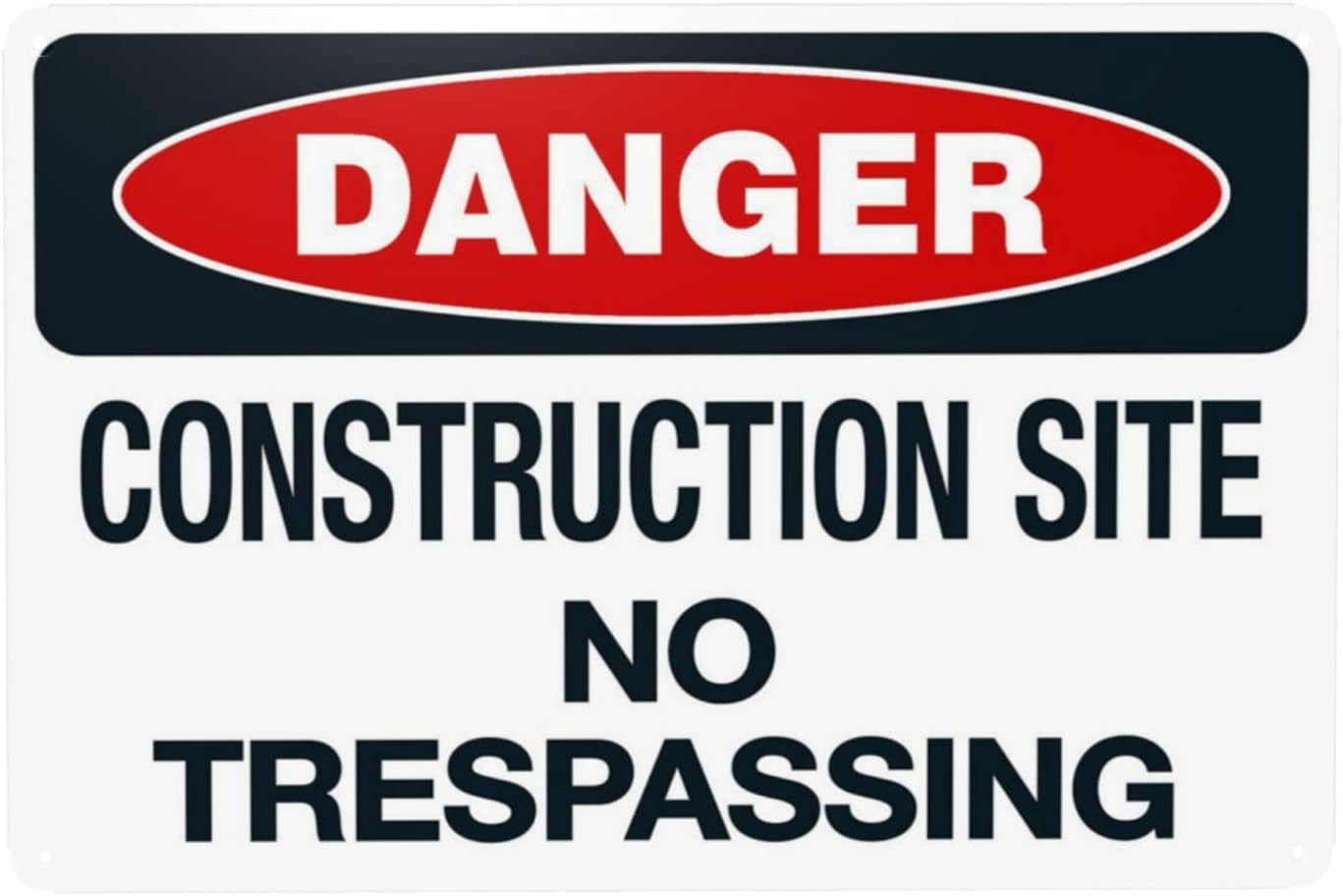 Danger Construction Site No Trespassing Warning Sign, Security Safety ...