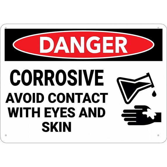 Danger Corrosive Avoid Contact With Eyes and Skin Sign - 8"x12" Rust Free Aluminum, Easy To Read Sturdy Outdoor Metal Sign for Home Farm Yard