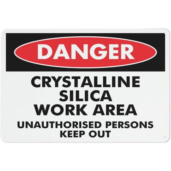 Danger Crystalline Silica Work Area Outdoor Safe Sign - 8"x12", UV Protected, Weatherproof - Construction Site, Factory, Mining Area, Sandblasting Zone Alert