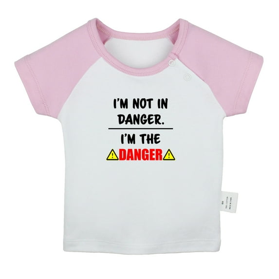 I'm Not In Danger, I'm The Danger Funny T shirt For Baby, Newborn Babies T-shirts, Infant Tops, 0-24M Kids Graphic Tees Clothing (Short Pink Raglan T-shirt, 0-6 Months)
