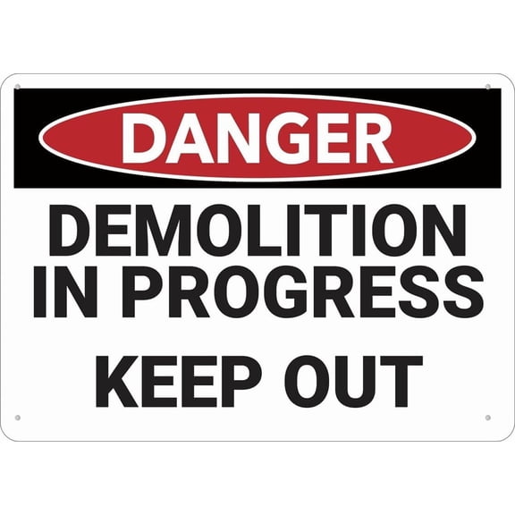 Danger Demolition In Progress Sign 12X8 Inch Tin Sign Great For Garden And Yard Wall Decor