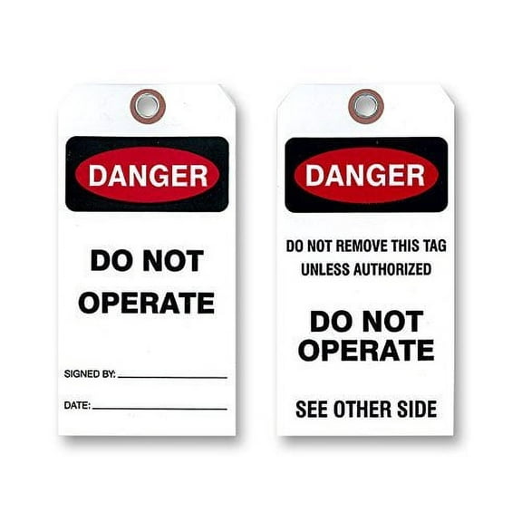 Danger Do Not Operate Tag, White Vinyl. Two Sided / 3 1/8 X 6 . 50 Tags