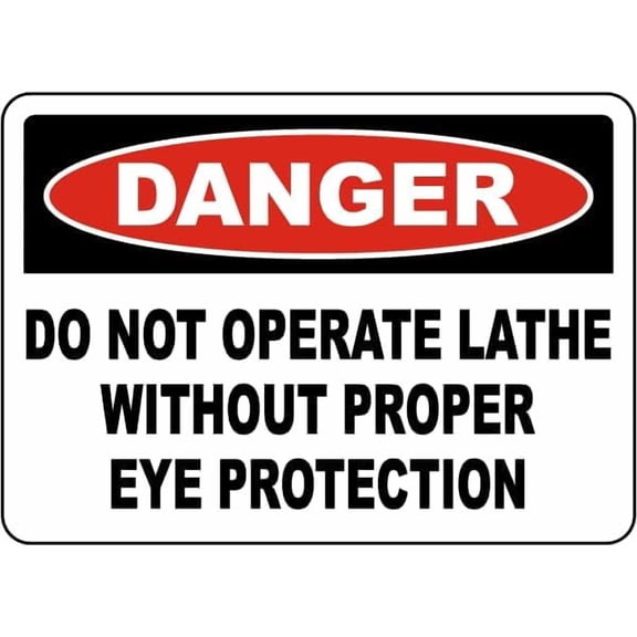 Danger Do Not Operate Without Eye Protection Sign 8x12 Inch Metal Sign Safety, Warning, or Notice Wall Decor
