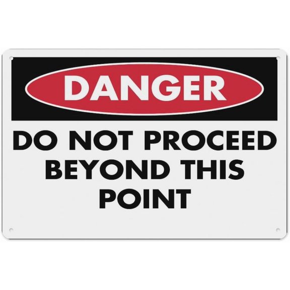 Danger Do Not Proceed Beyond This Point Sign 8"x12", Aluminum Tin Warning Signs for Home Outdoor Garden, High-Visibility Hazard Sign
