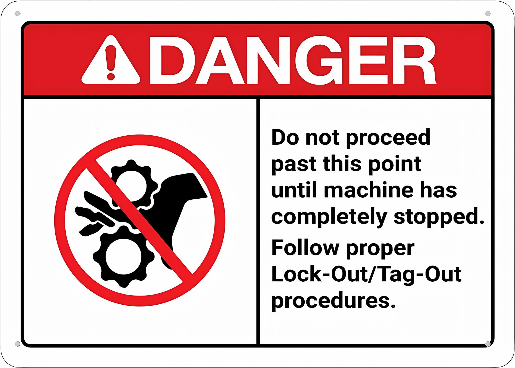 Not Proceed Icon Danger Do Not Proceed Until Machine Stops Sign, 8
