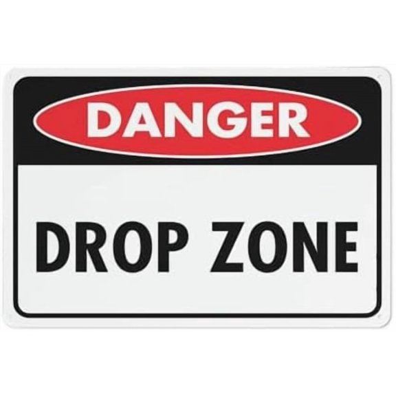 Danger Drop Zone Sign Signs Outdoor, Uv Printed Aluminum 12 X 8 In, Weatherproof And Security Signs For Home Or Business