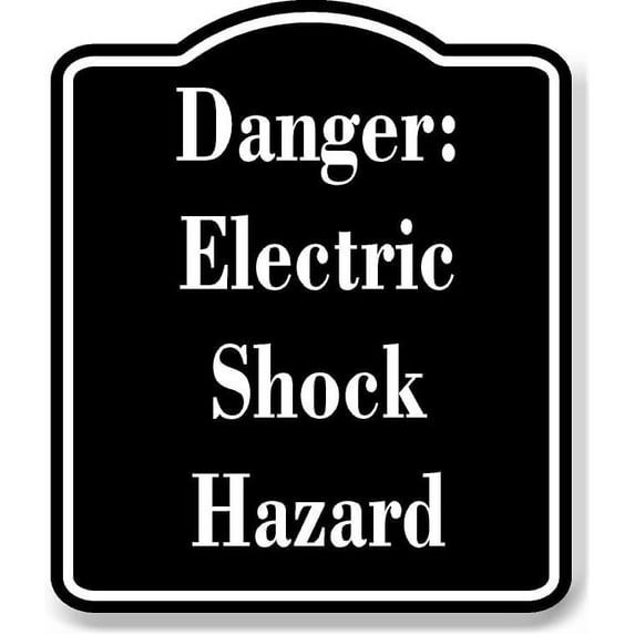 Danger Electric Shock Hazard BLACK Aluminum Composite Sign 15''x18''