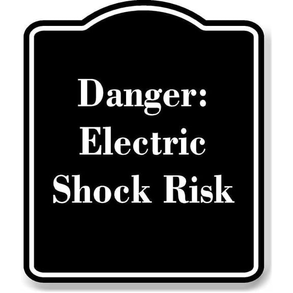 Danger Electric Shock Risk BLACK Aluminum Composite Sign Aluminium Composite Sign 8.5''x10''