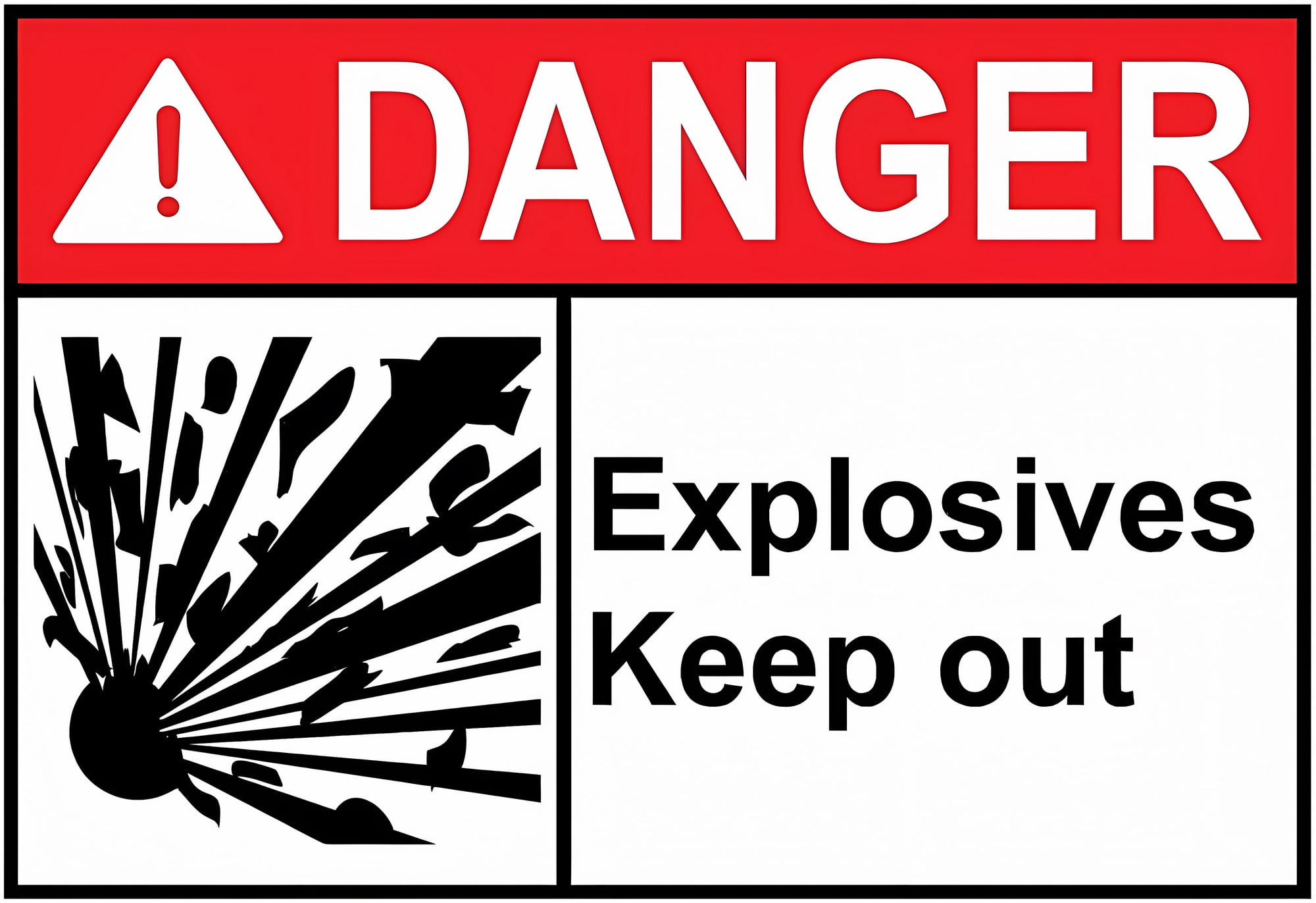 Danger Explosives Keep Out Sign 8