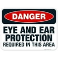 thumbnail image 1 of Danger Eye And Ear Protection Required In This Area Sign, OSHA Danger Sign, 18x24 Aluminum, 1 of 1