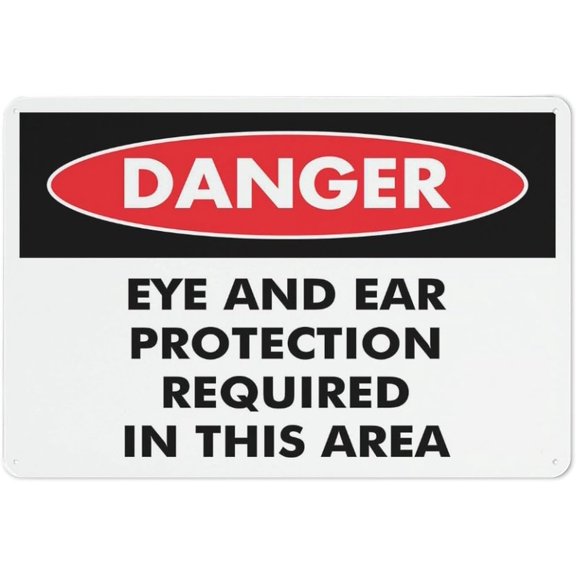 Danger Eye And Ear Protection Required In This Area Outdoor Safe Sign - 8"x12", UV Protected, Weatherproof - Factory, Workshop, Lab, Construction Site Alert