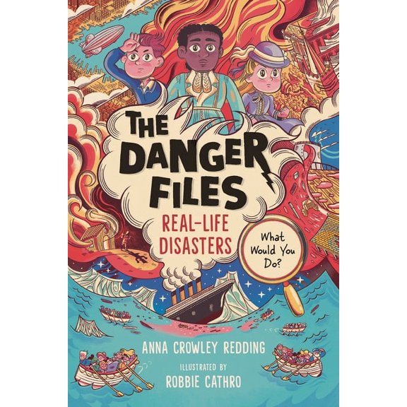 Danger Files The Danger Files: Real-Life Disasters, (Paperback)