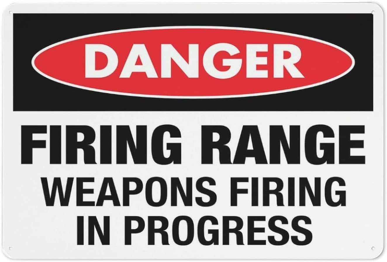 Danger Firing Range Weapons Firing In Progress Sign Sign, 8"x12" Grade ...