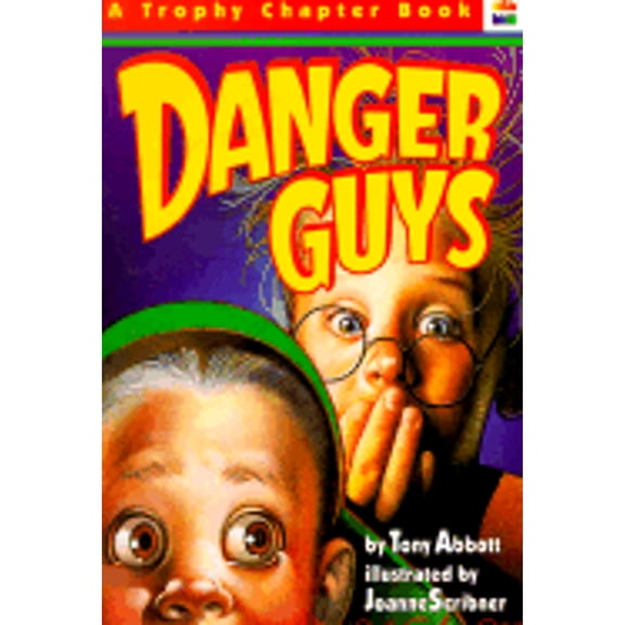 Pre-Owned Danger Guys (A Trophy Chapter Book) (Paperback) 0064405192 9780064405195