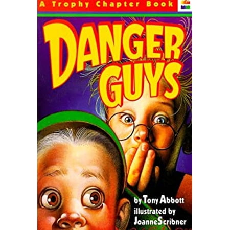 Pre-Owned Danger Guys (A Trophy Chapter Book) (Paperback) 0064405192 9780064405195