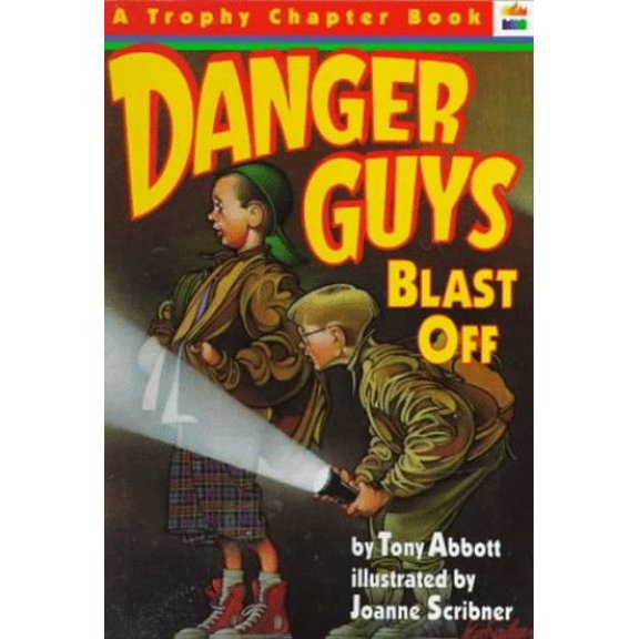 Pre-Owned Danger Guys Blast Off (Paperback) 0064405206 9780064405201