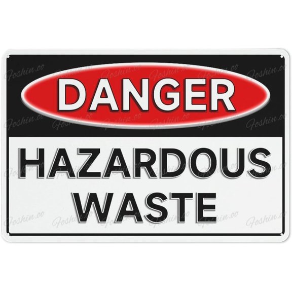Danger Hazardous Waste Aluminum Sign Fade Resistant Easy Mounting Indoor/Outdoor Use Sign 12X8 Inch