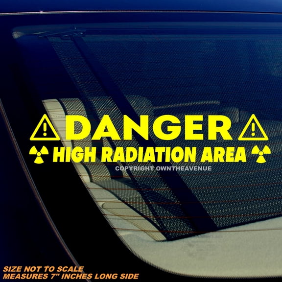 Danger High Radiation Area Safety Warning Vinyl ModelV01 Vinyl Sticker Decal 7" Inches Long Side