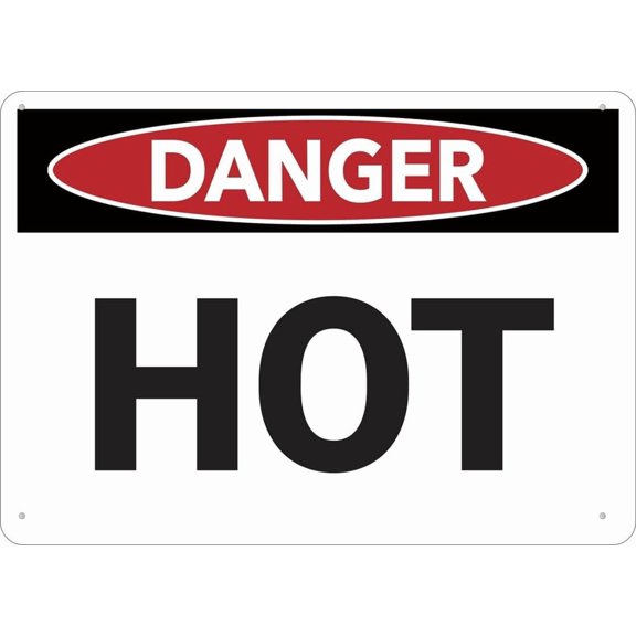 Danger Hot Sign For Home 12X8 Inch Rust Free Aluminum,