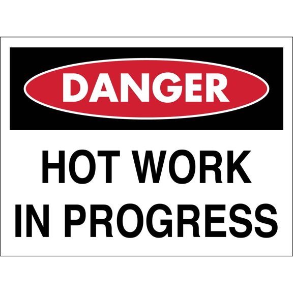 Danger Hot Work In Progress Metal Sign Caution Danger Safety Security Warning Notice Signs Size: 8 x 12 inch