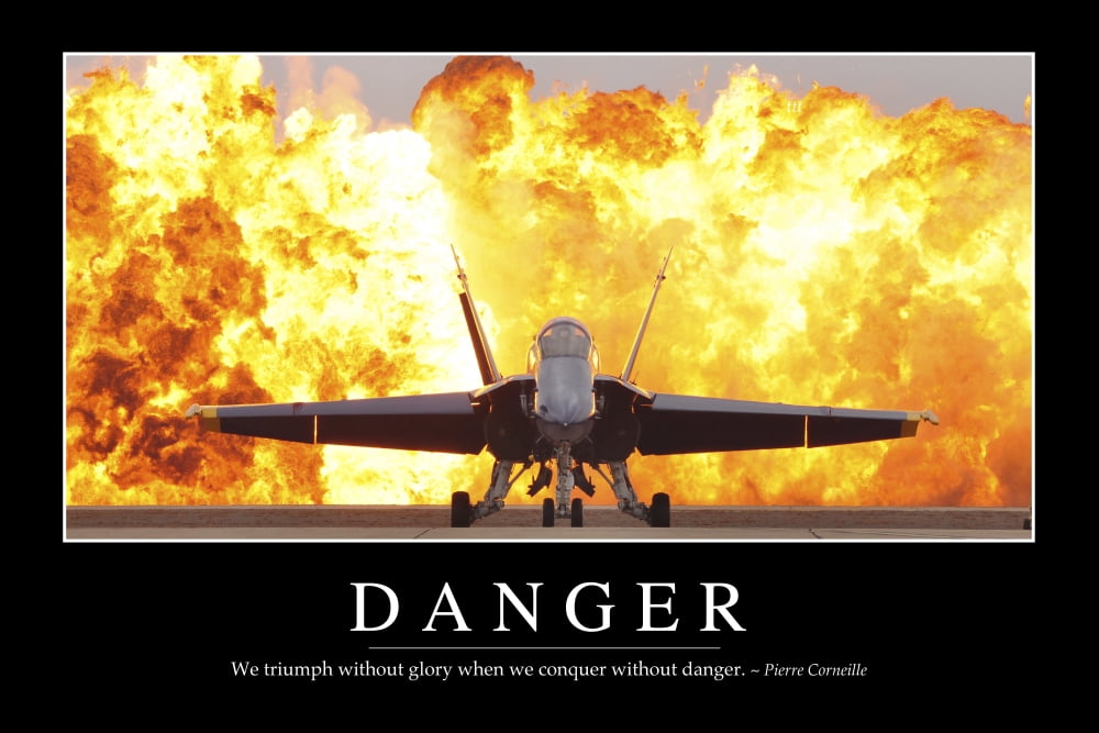 Danger Inspirational Quote and Motivational Poster Canvas Art - Stocktrek Images (34 x 23)