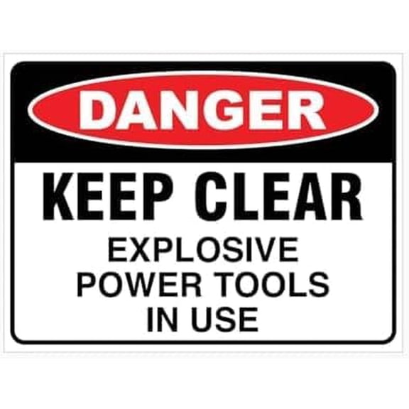 Danger Keep Clear Explosive Power Tools in Sign General Safetys Metal Tin Sign 8 x 12 inch
