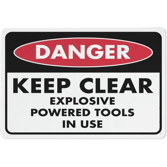 Danger Keep Clear Explosive Powered Tools In Use Sign Outdoor Signs Aluminum 8"x12" Uv Ink Printed For House And Business