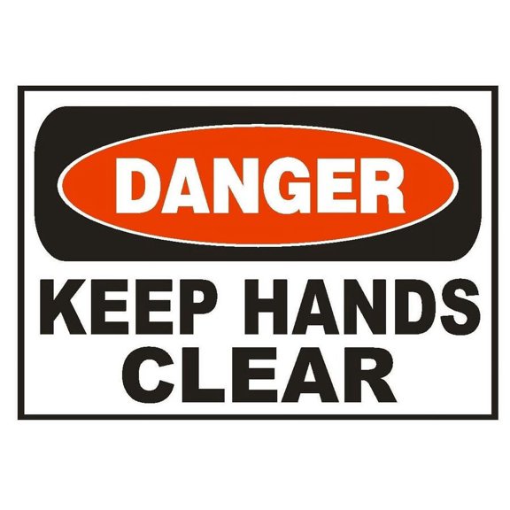 Danger Keep Hands Clear Metal Sign Safety Metal Sign Sign Size: 8 x 12 Inch