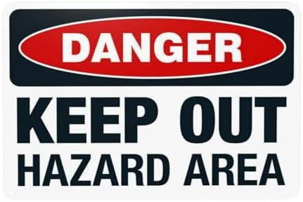 Danger Keep Out Hazard Area Warning Sign, Do Not Enter Security Metal ...