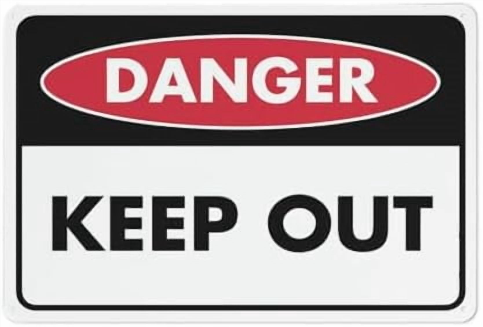 Danger Keep Out Sign Outdoor Signs Aluminum 12X8 Inch Uv Ink Printed ...